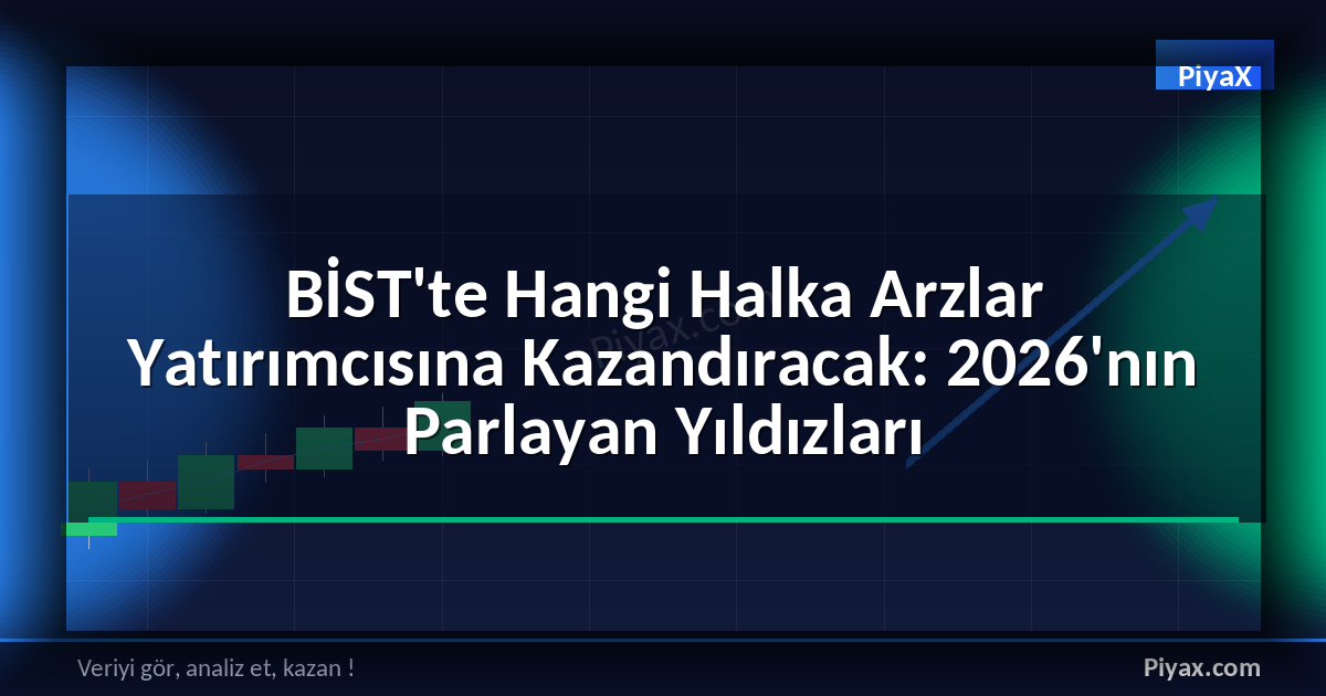 BİST halka arz kazandıracak
