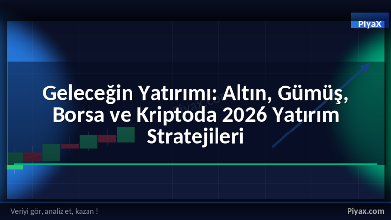 2026 yatırım stratejileri