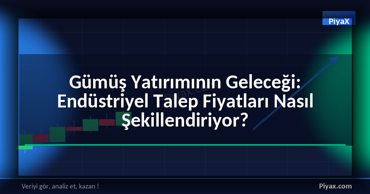 Gümüş Yatırımının Geleceği