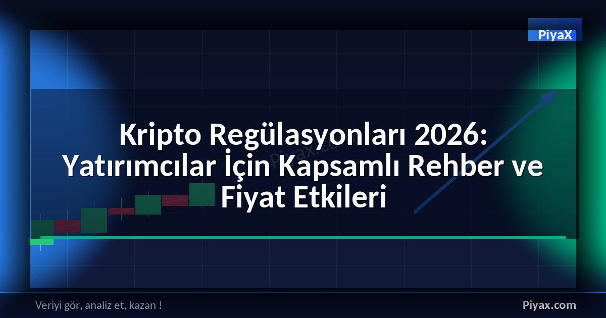 Kripto Regülasyonları 2026
