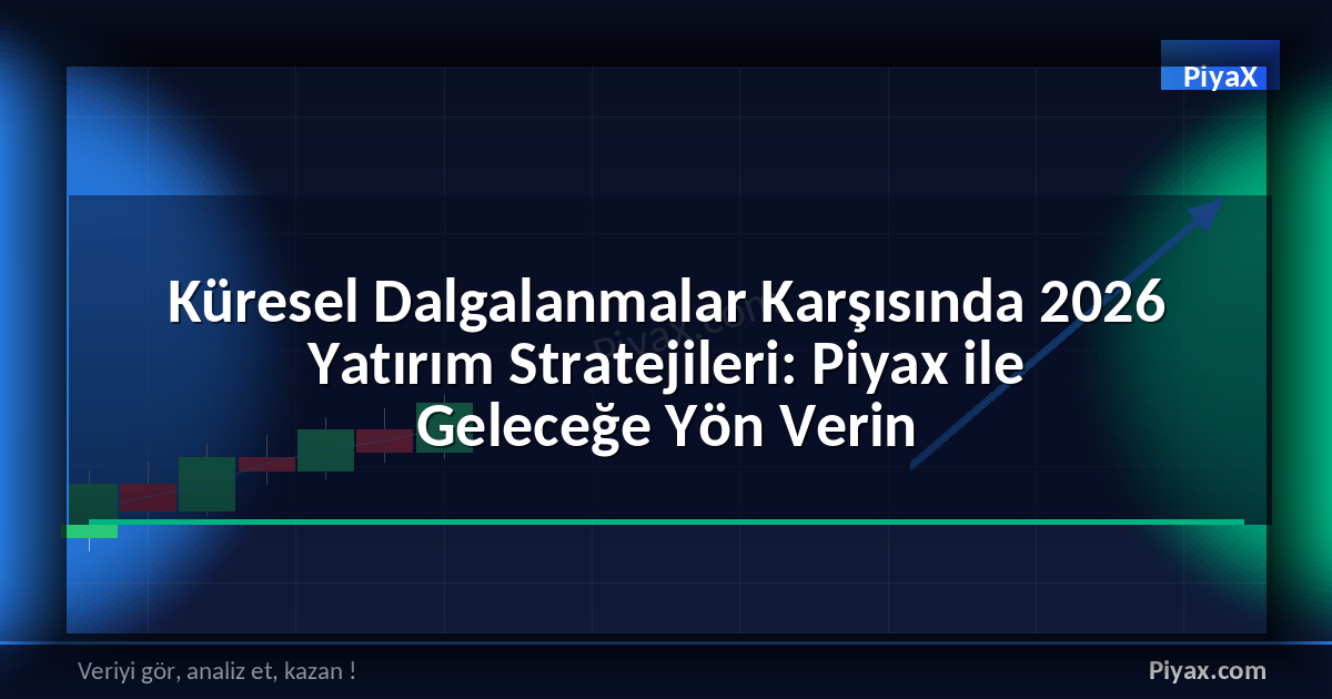 2026 yatırım stratejileri