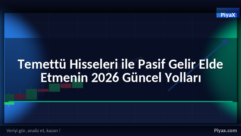temettü hisseleri pasif gelir