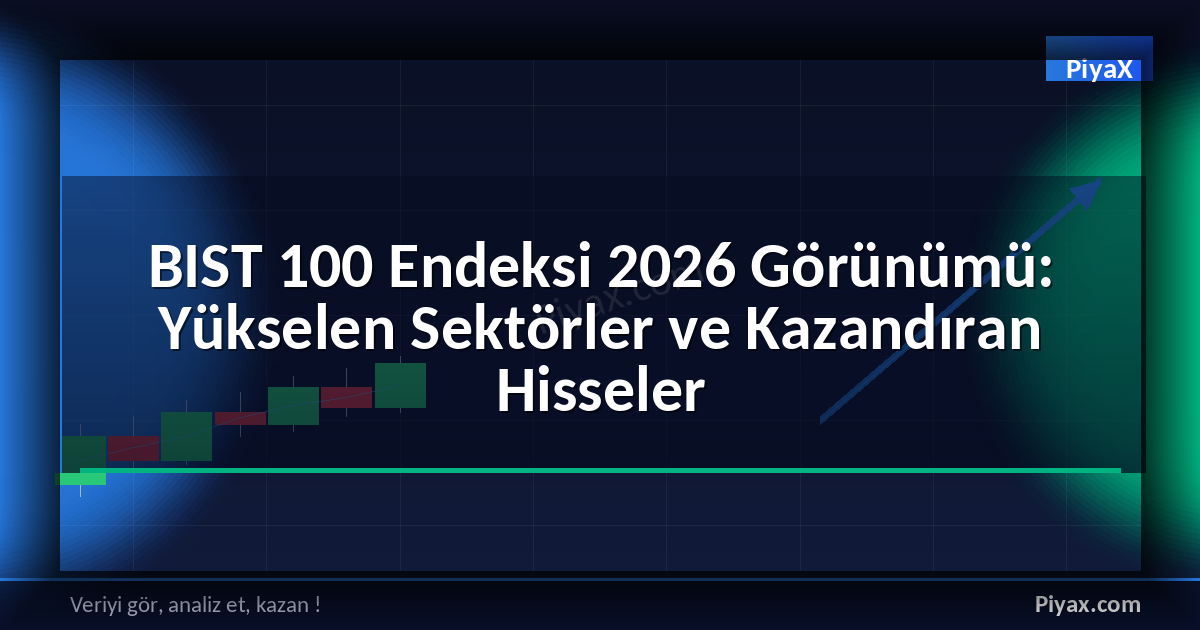 BIST 100 Endeksi 2026