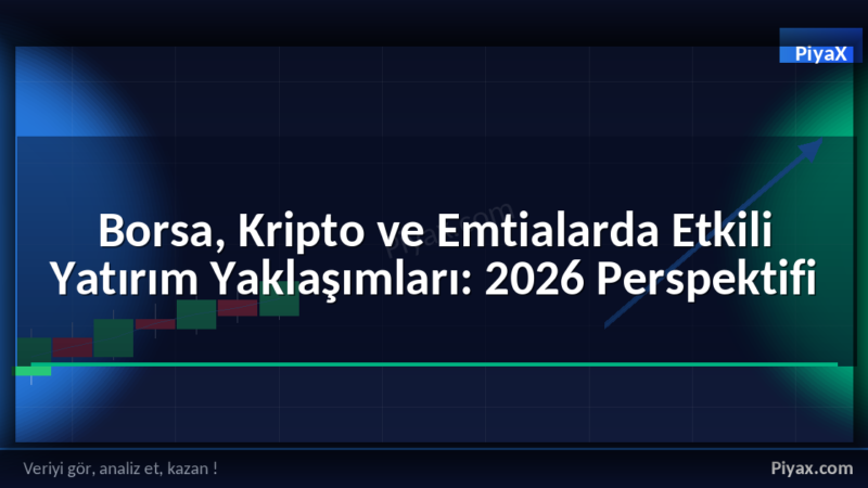 Yatırım Yaklaşımları