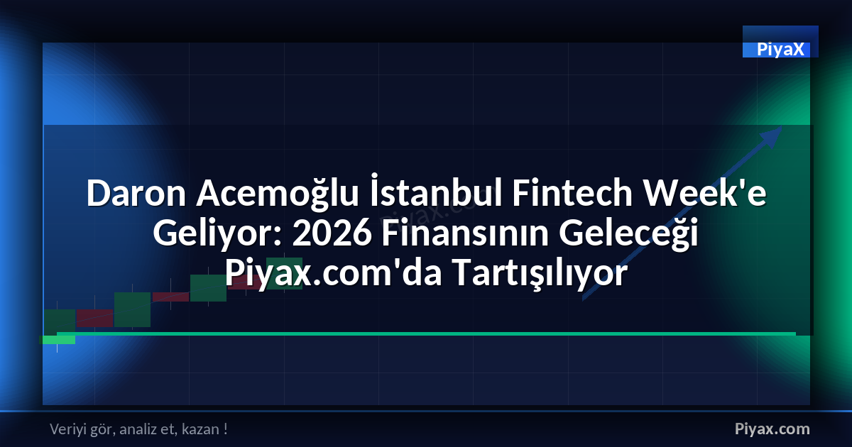 Daron Acemoğlu İstanbul Fintech Week