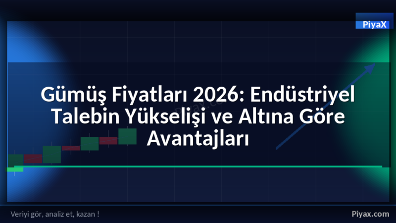 Gümüş Fiyatları 2026