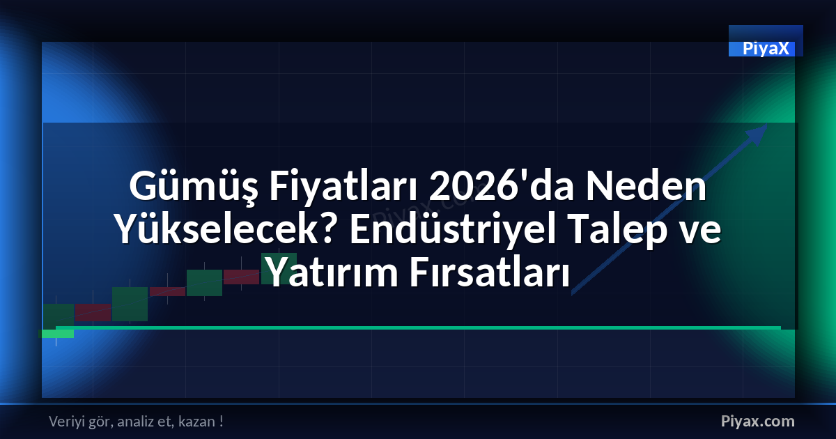 Gümüş Fiyatları 2026