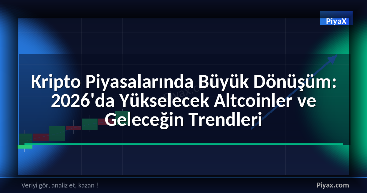 2026'da yükselecek altcoinler