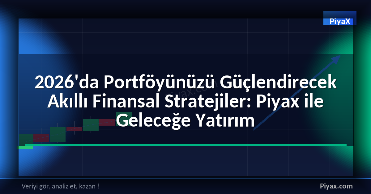 Akıllı Finansal Stratejiler